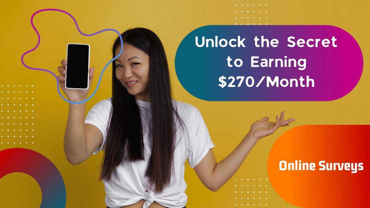 Unlock the Secret to Earning $270/Month with Online Surveys
