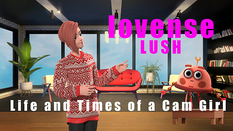Ode To My Lush Chapter 2 Cam Girl Tales In Rhyme
