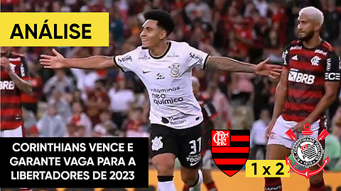 FLAMENGO 1X2 CORINTHIANS | FOI PÊNALTI PARA O MENGÃO? | ROBERT É CRAQUE E VAGA NA LIBERTA | ANÁLISE