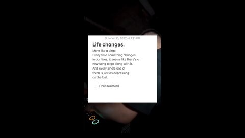 Life changes