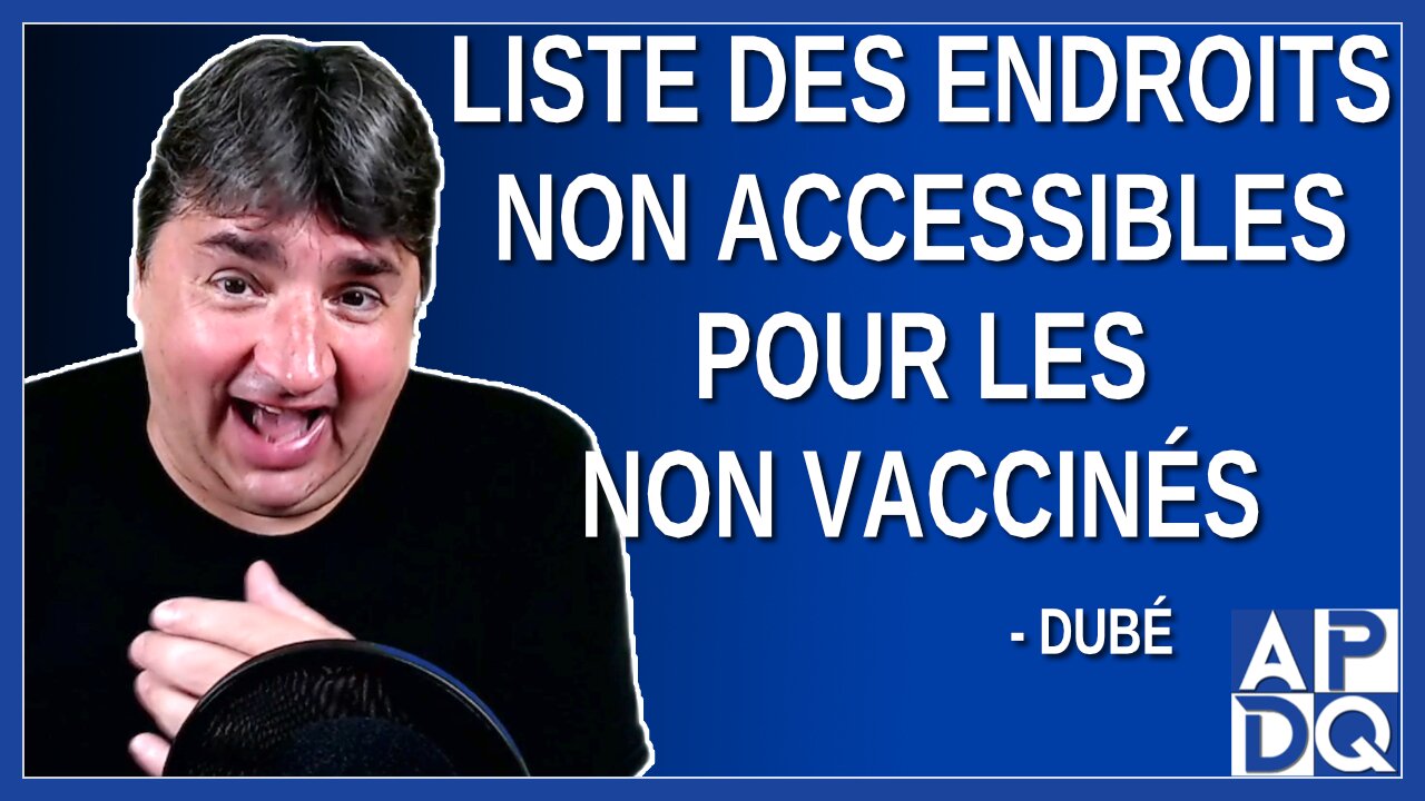 Liste des endroits non accessibles pour les non vaccinés
