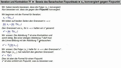 Iteration 7F ► Beweis Banachscher Fixpunktsatz Teil 6 ► Konvergenz gegen Fixpunkt