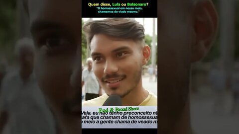 4/5 Quem disse, Lula Ou Bolsonaro?