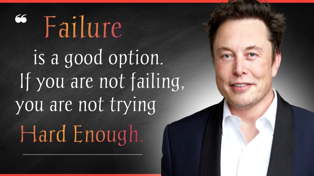 Elon Mask motivational quotes