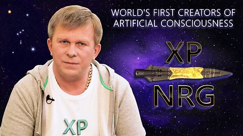 XP NRG - the world's first creators of artificial consciousness