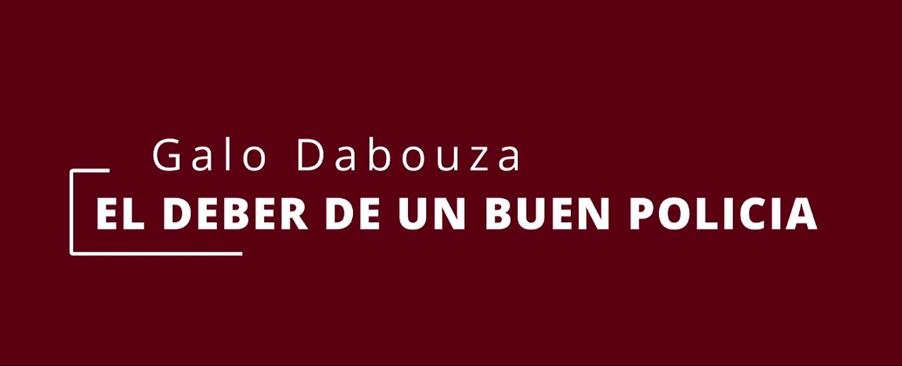 EL DEBER DE UN BUEN POLICÍA