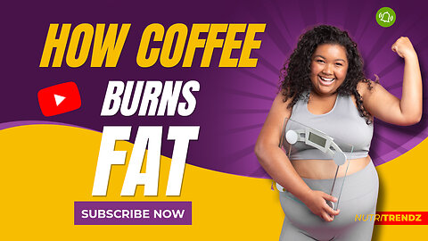 My coffee helps me lose weight, she said. How?