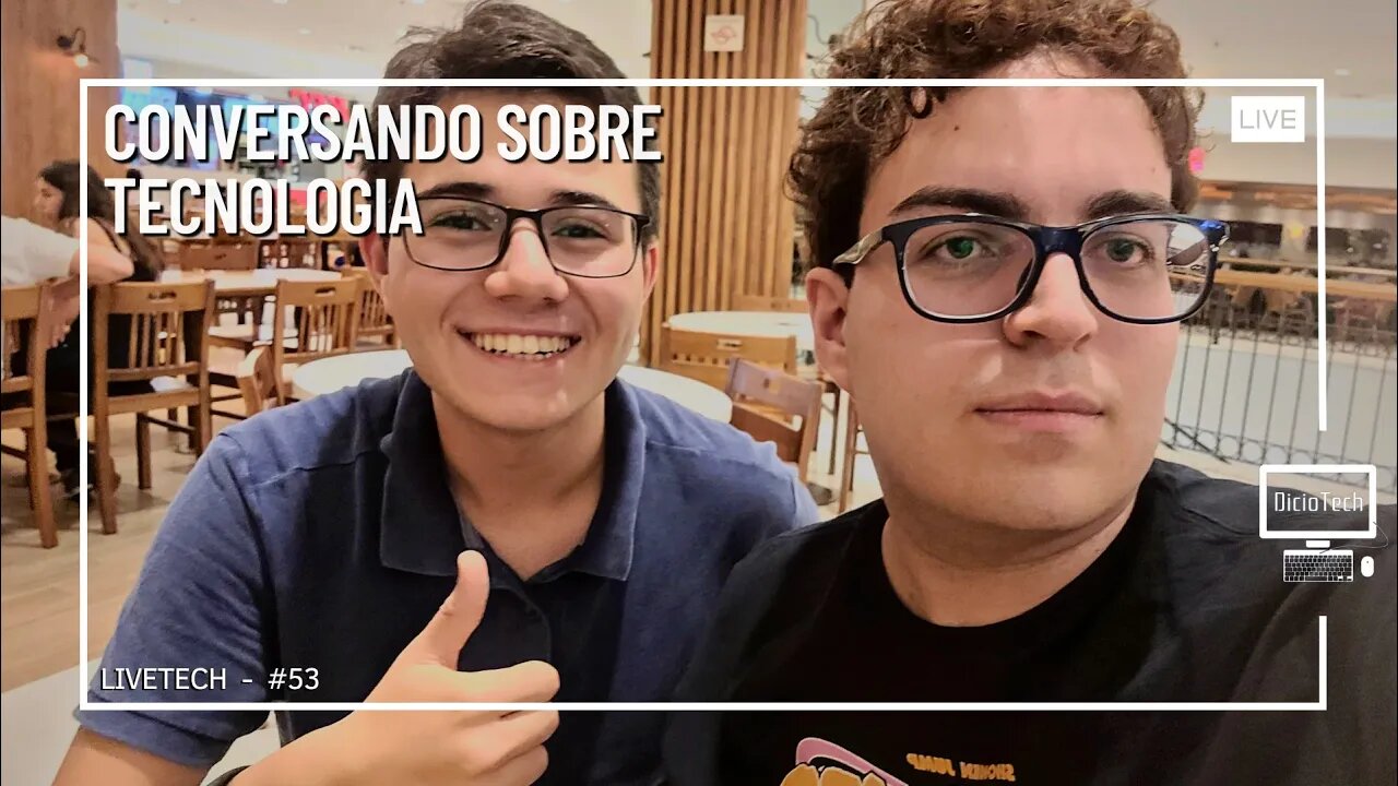 LIVE COM O RAFAEL BALHES SOBRE TECNOLOGIA - LiveTech #53