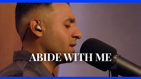 Abide With Me | Steven Moctezuma