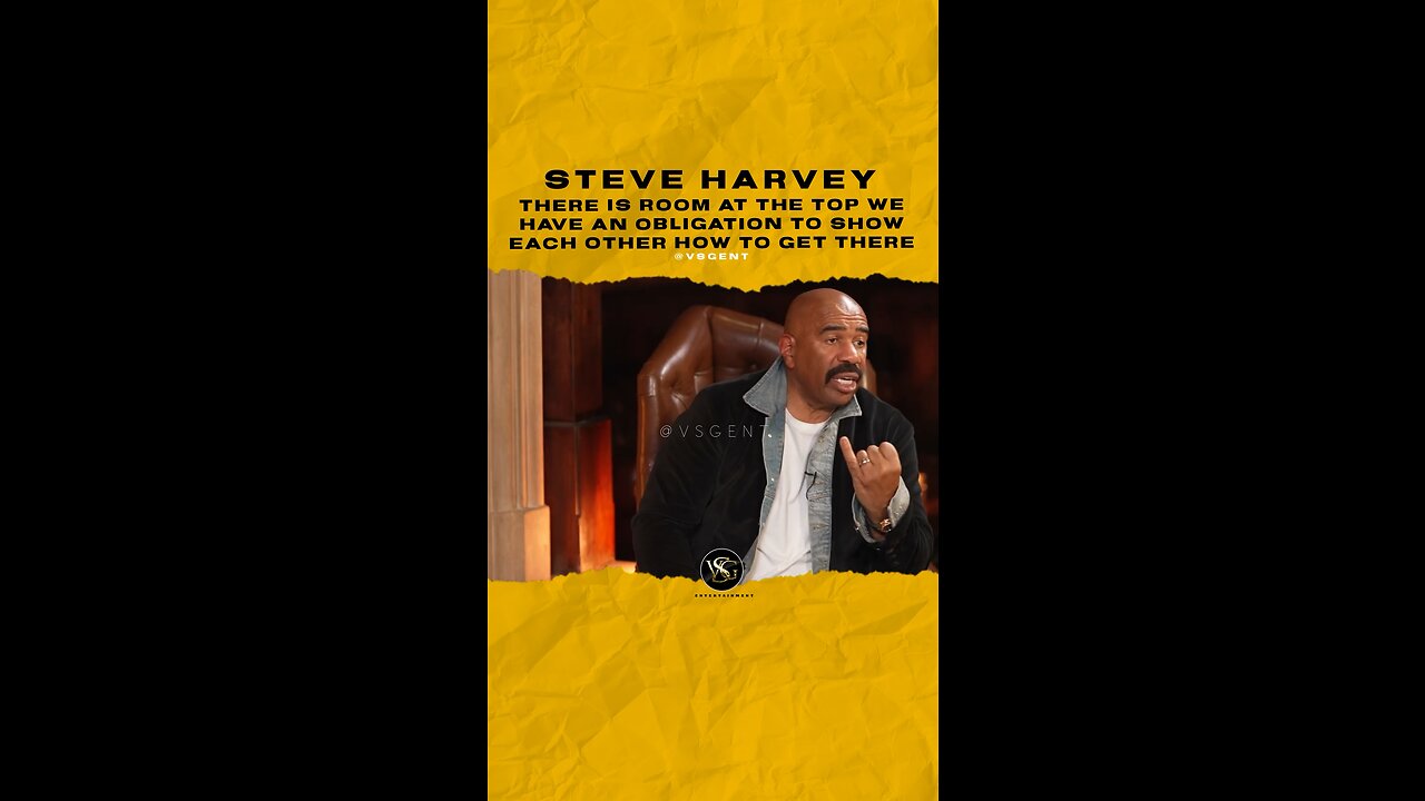 #steveharvey There is room at the top we have an obligation 2 show how 2 get there🎥 @ClubShayShay
