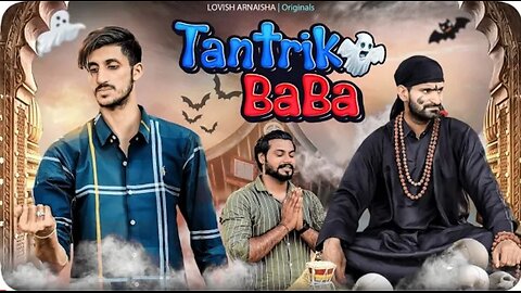 Tantrik Baba ( Vine ) Lovish Arnaicha