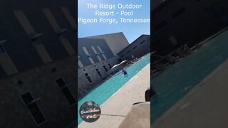 The Ridge Outdoor RV Resort Pool in Pigeon Forge, Tennessee #shorts