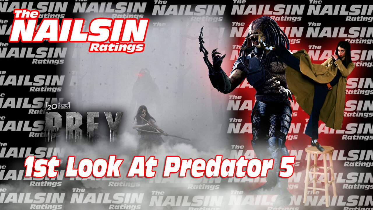 The Nailsin Ratings: 1st Look At Predator 5