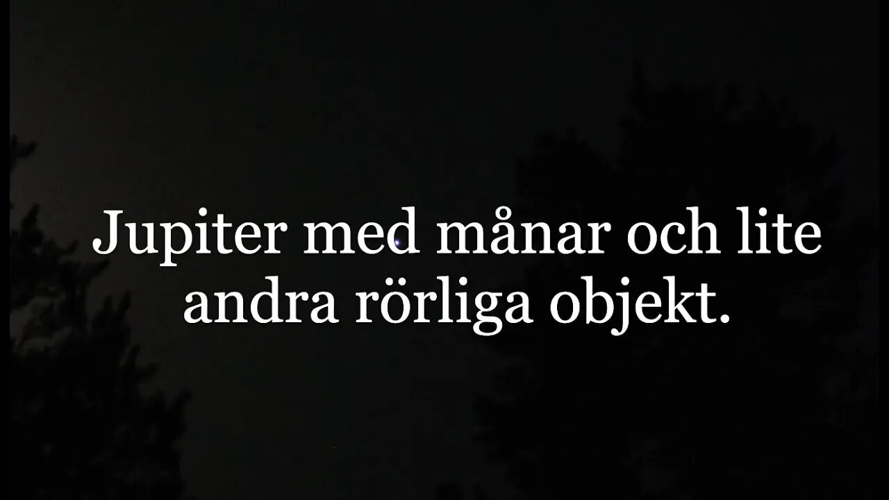 Jupiter och satelliter?