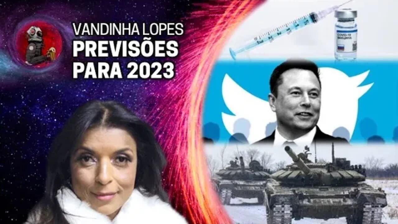 PREVISÕES PARA 2023 com Vandinha Lopes | Planeta Podcast