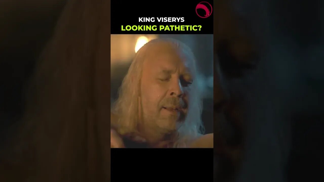 King Viserys looks PATHETIC!! | Game of Thrones: House of the Dragon | King of the Narrow Sea