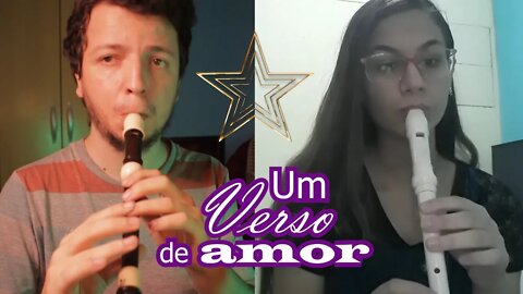 Como tocar UM VERSO DE AMOR de PAMELA e ALEX GONZAGA na FLAUTA DOCE