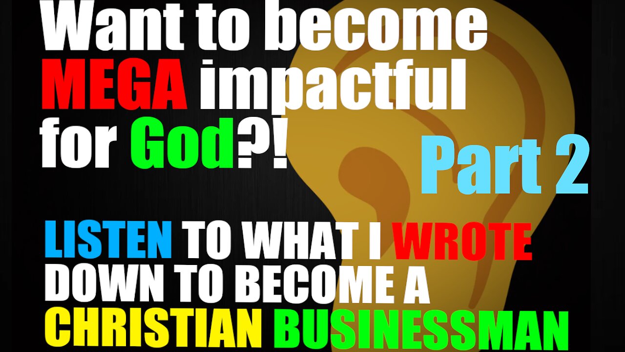 Millions of Churches and dollars for God?! Part 2 of Christian Businessman