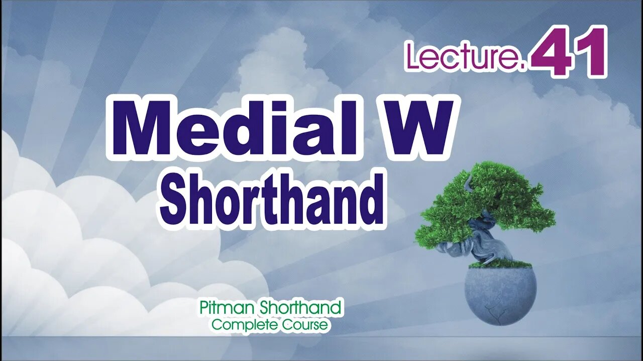 Medial W-Class 41|Pitman Shorthand Course|Sadar Khan Tv