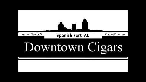 134: A tour of Downtown Cigars Spanish Fort Ala.