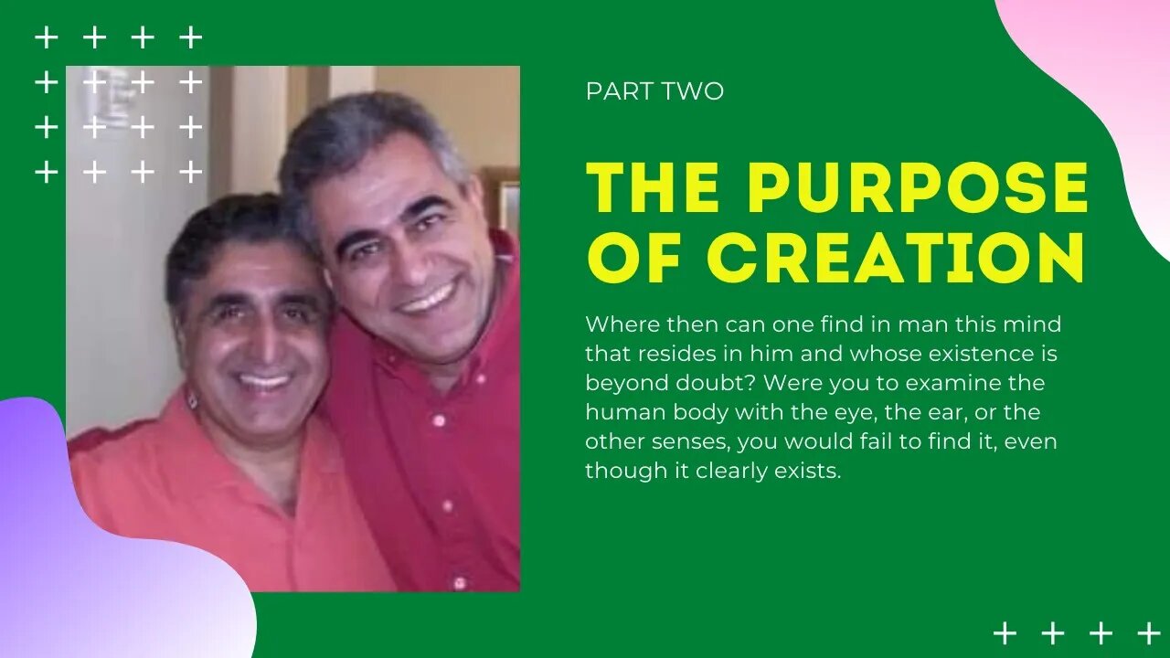 The Purpose of Creation Part 2 - The Relationship between the Body and the Soul!