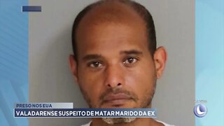 Preso nos EUA: Valadarense suspeito de matar marido da ex