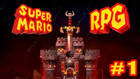 Super Mario RPG - Gameplay Part 1 - No Commentary