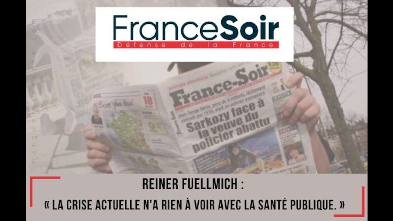 [VF] Le Débriefing de FranceSoir avec l'avocat Reiner Fuellmich