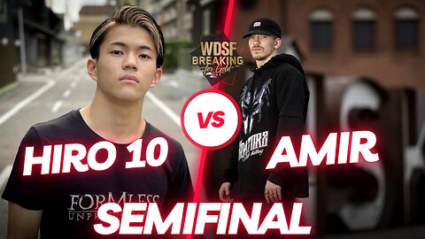 BBOY HIRO 10 VS BBOY AMIR | SEMIFINAL | BREAKING FOR GOLD MADRID 2023