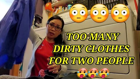 TOO MANY DIRTY CLOTHES FOR TWO PEOPLE 🥵🥵🥵