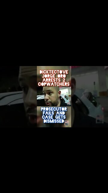 COP SNAPS. ARRESTS 2 PEOPLE. PROSECUTOR FAILS. CASE DISMISSED #Shorts Jorge Oro