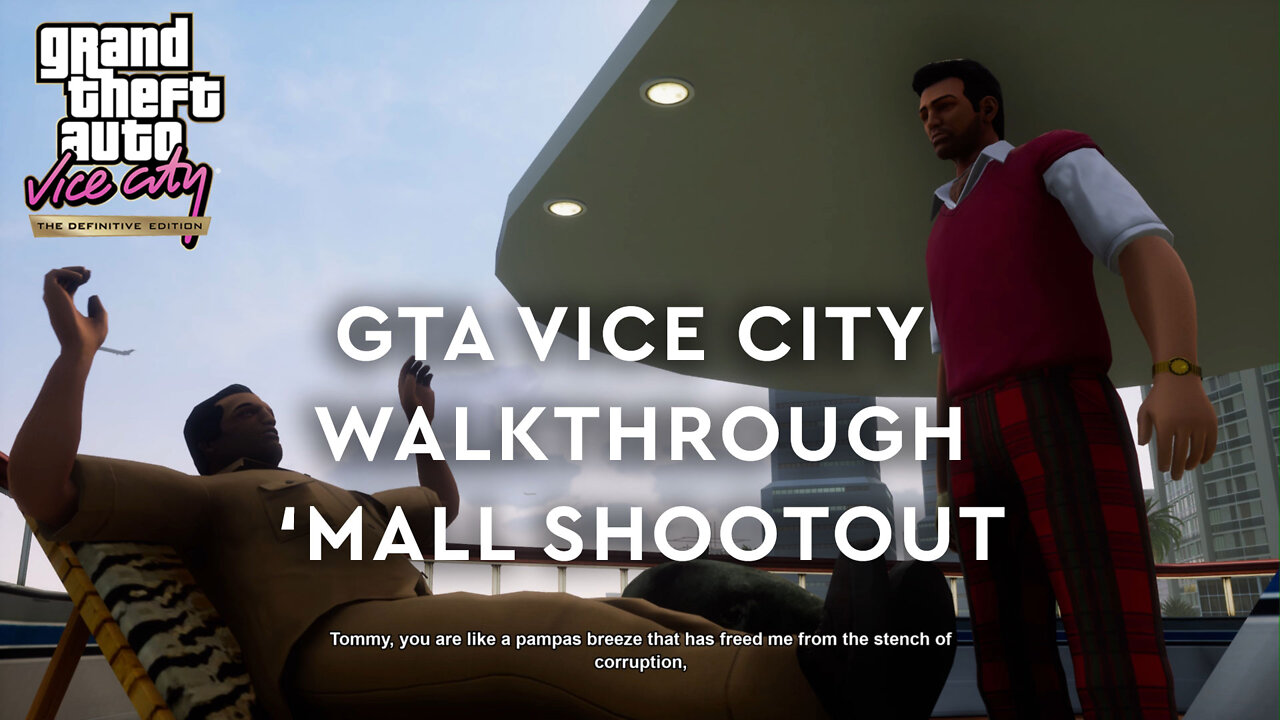 GTA Vice City Definitive Edition - Walkthrough - Mall Shootout