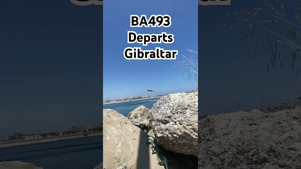 ⁠BA 493 Departs Gibraltar w/@Social_Flight