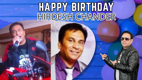 Happy Birthday to Hirdesh Chander Ji 🎂