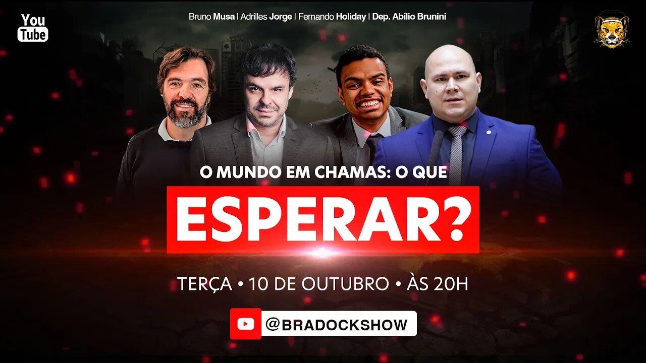 Bradock Show - 10/10/23 - ISRAEL EM PAUTA. Dep. Fed. Abílio, Adrilles, Fernando Holiday e Bruno Musa