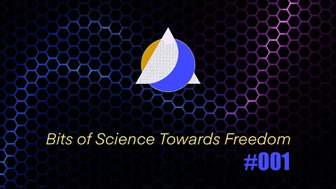 Bits of Science Towards Freedom with Nate Kap