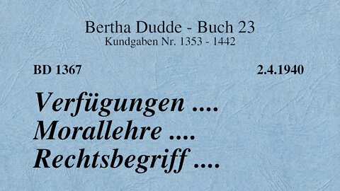 BD 1367 - VERFÜGUNGEN .... MORALLEHRE .... RECHTSBEGRIFF ....
