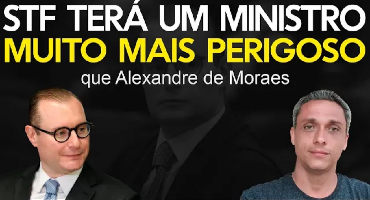 Zanin is Xandão 2.0 and it will get worse - STF will have a minister much more dangerous than Moraes