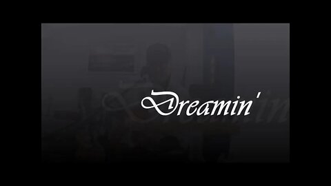 Dreamin' (cover)