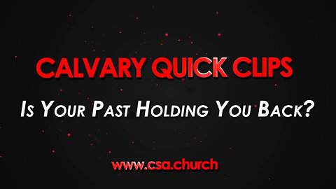 Is Your Past Holding You Back?