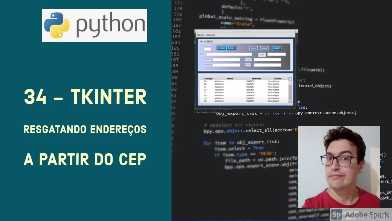 Curso Tkinter - Aula 34 - Resgatando endereço a partir do CEP