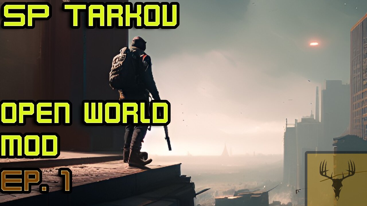 SP Tarkov - Open World Mod - Ep. 1 (with Xbox Controller)