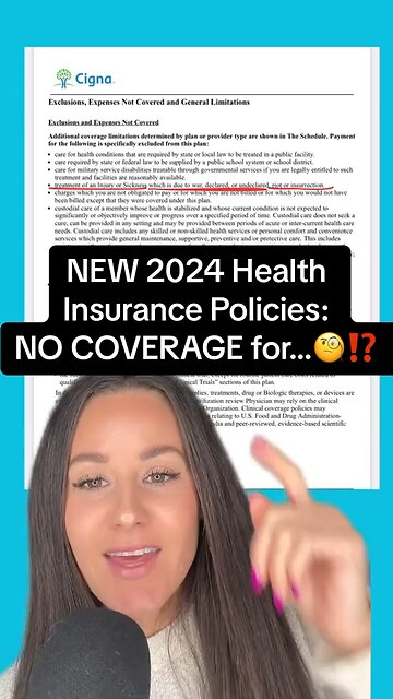 New health insurance terms and conditions. You're not covered for war or insurrection or riot