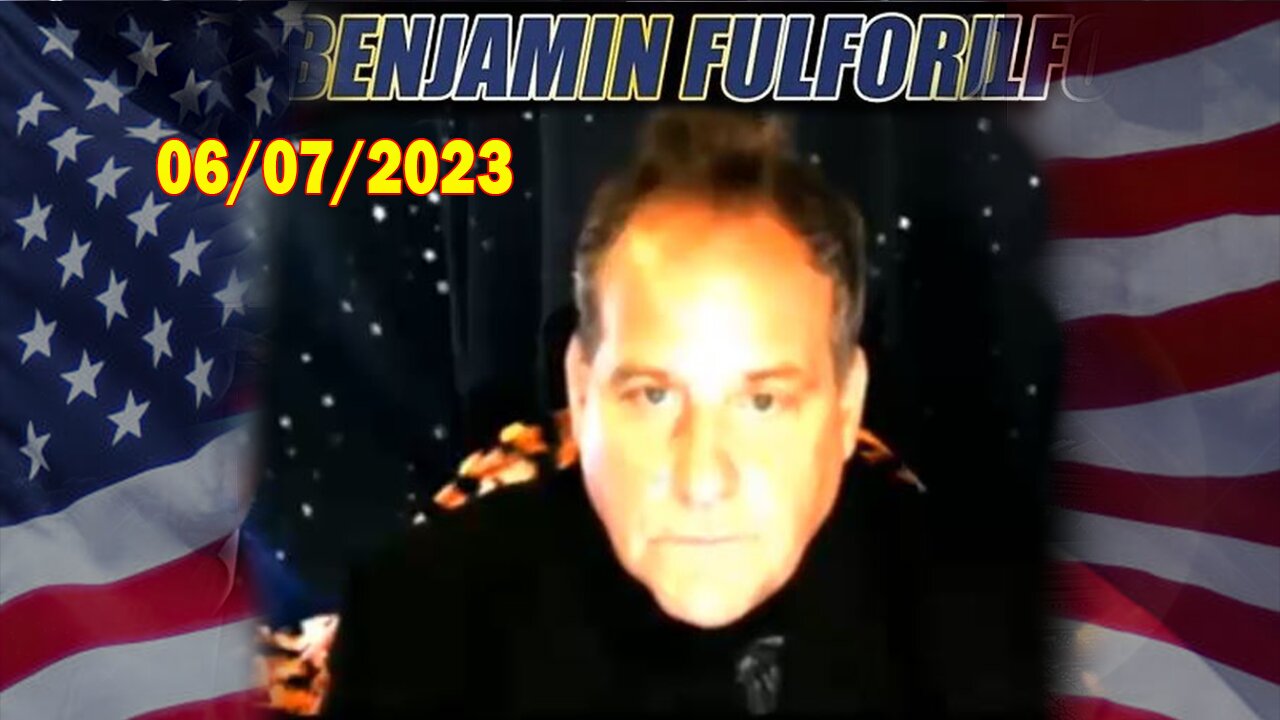 Benjamin Fulford & Patriot Underground Update Today June 7, 2023 - 2024, EBS & The Scare Event