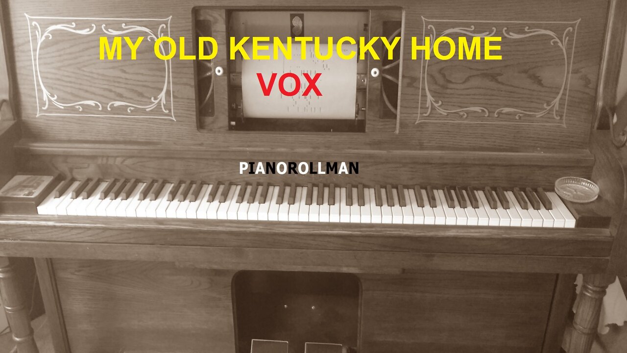 MY OLD KENTUCKY HOME - VOX