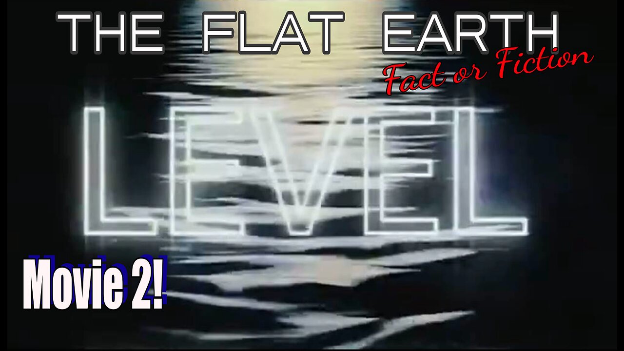 Level 2- The Movie