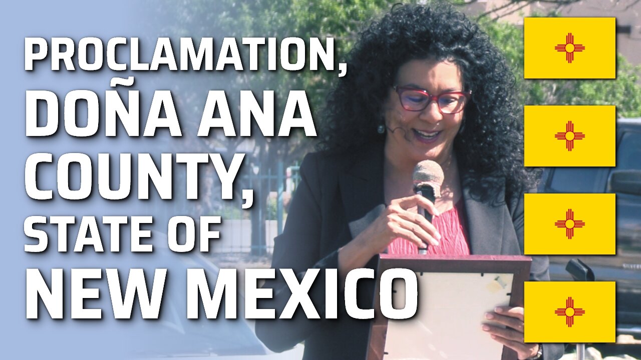 Proclamation, Doña Ana County, State Of New Mexico