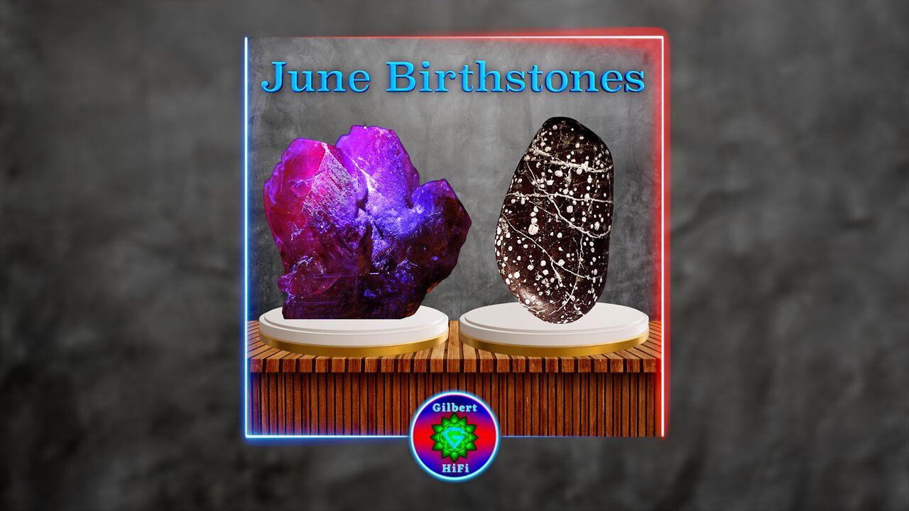 June Birthstones