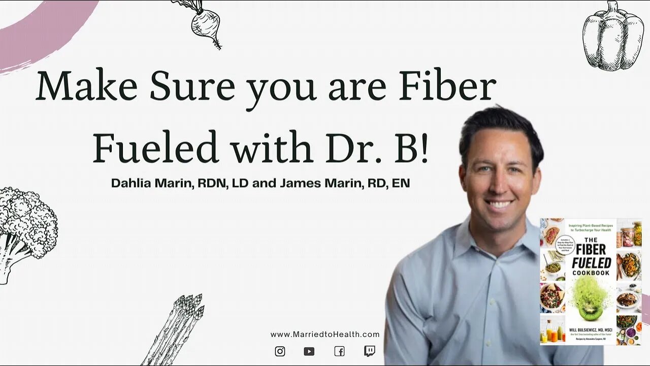 Gut Health is Vital to All Health with Dr. Will Bulsiewicz/Fiber Fueled Cookbook