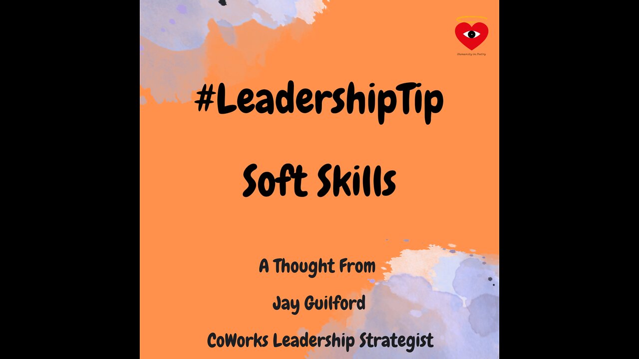 #LeadershipTip : Soft Skills